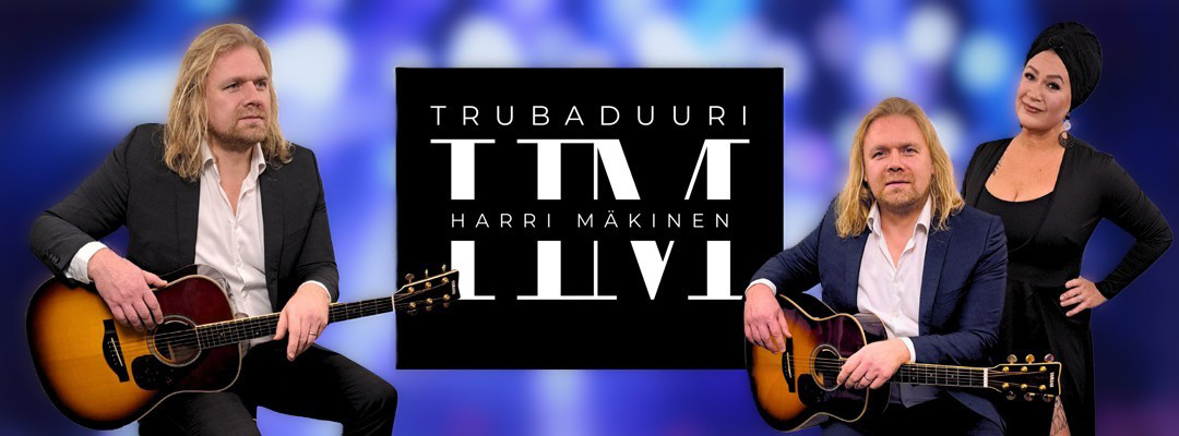 Trubaduuri juhliin Sastamala - Trubaduuri Harri Mäkinen Trubaduuri juhliin Sastamala.